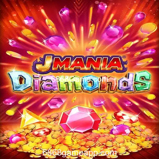 Explore JManiaDiamonds: O Novo Sensação em Jogos Online via 6868Game.com
